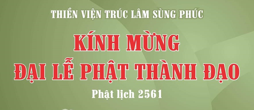 Mời dự Lễ Phật thành đạo tại TVTL Sùng Phúc